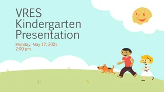 VRES Kindergarten Presentation Highlights
