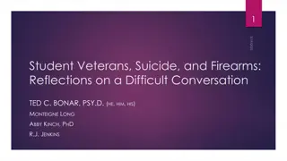 Addressing the Critical Issue of Veteran Suicide and Firearms