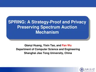 Privacy-Preserving Spectrum Auction Mechanism: SPRING Strategy