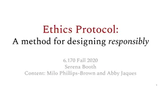 Designing Responsibly: Ethics Protocol and Decision-Making Challenges