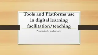 Effective Digital Learning Tools and Platforms for Facilitating Education