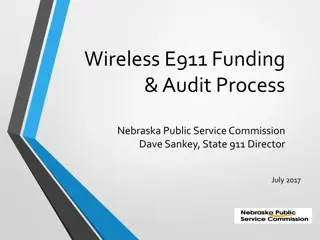Wireless E911 Funding and Audit Process in Nebraska
