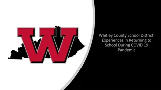 Whitley County School District COVID-19 Return Successes & Challenges