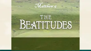 The Beatitudes: Meaning and Application in Daily Life