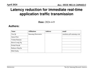Latency Reduction for Real-Time Application Traffic Transmission