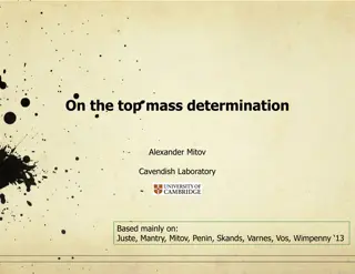 Top Mass Determination at Cavendish Laboratory: Importance and Implications