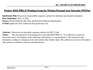Discussion on Preamble Sequence Options for Improved Detection and Channel Estimation