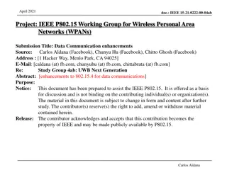 Enhancements in Data Communication for IEEE P802.15.4 WPANs