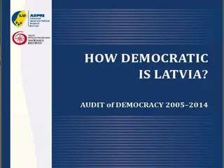 Democracy Audit: Assessing Latvia's Democratic Progress 2005-2014