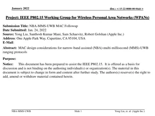 MAC Design Considerations for NBA-MMS-UWB Ranging Protocols