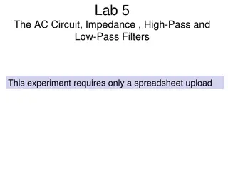 AC Circuit Experiment with Impedance and Filters