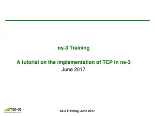 Implementation of TCP in ns-3: Overview and History