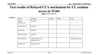 Test Results of Relayed CCA Mechanism for UL Random Access in TGbb