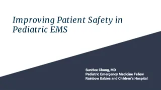 Enhancing Pediatric Patient Safety in EMS: Insights and Strategies
