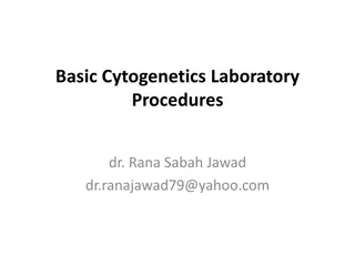 Cytogenetics Laboratory Procedures Overview