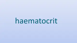 Hematocrit: Importance, Measurement, and Implications