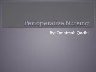 Perioperative Nursing Functions and Phases