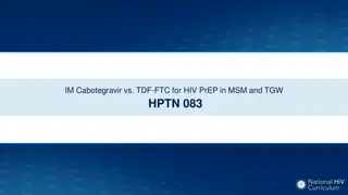 IM Cabotegravir vs TDF-FTC for HIV Prevention in MSM and TGW