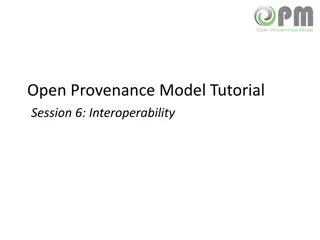 Provenance Interoperability: Key Aspects Explored