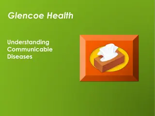 Communicable Diseases and Preventing Spread