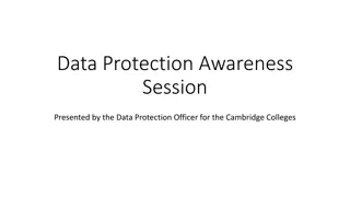 Data Protection Awareness at Cambridge Colleges: Legislation, Compliance, & Responsibilities