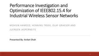 Optimization of IEEE802.15.4 for Industrial Wireless Sensor Networks