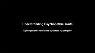 Understanding Psychopathic Traits: Characteristics, Implications, and Key Behaviors