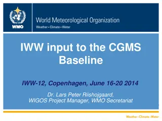 Integrated Global Observing Systems and CGMS Baseline Overview