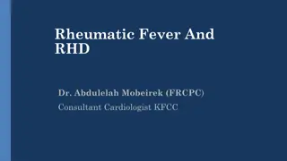 Rheumatic Fever and RHD with Dr. Abdulelah Mobeirek