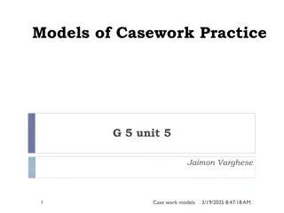 Casework Practice Models: Social Diagnostic, Supportive & More