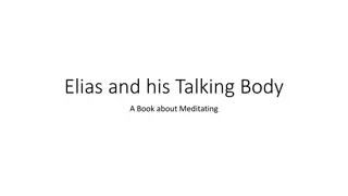 Elias and His Talking Body: A Book about Meditation
