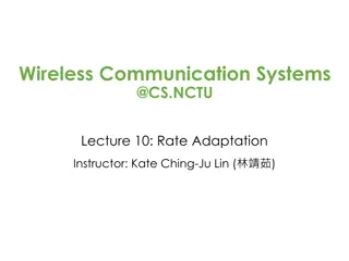 Rate Adaptation in Wireless Communication Systems: Challenges and Solutions