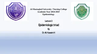 The Epidemiologic Triad in Public Health Nursing