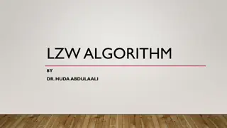 Lempel-Ziv-Welch (LZW) Algorithm