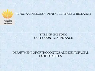 Advantages and Disadvantages of Removable Orthodontic Appliances