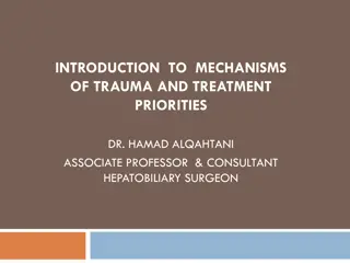 Mechanisms of Trauma and Treatment Priorities in Trauma Care