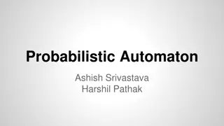 Probabilistic Automaton and Its Applications
