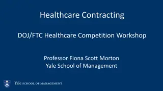 Healthcare Contracting and Competition Dynamics