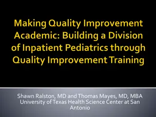 Pediatric Hospital Quality Improvement Initiatives