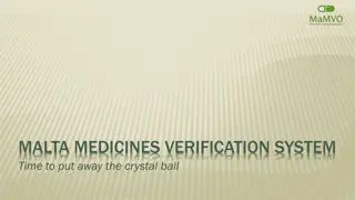 Malta Medicines Verification System Overview