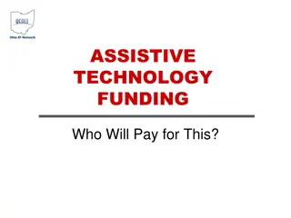 Assistive Technology Funding: Who Will Pay for This?