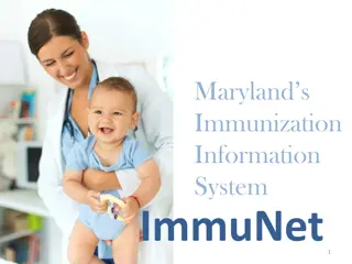 ImmuNet: Maryland's Secure Online Immunization Database