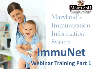Maryland Immunization Information System (ImmuNet) Online Training