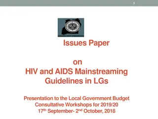 HIV and AIDS Mainstreaming Guidelines in Local Governments Presentation