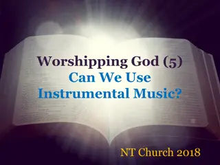 Can Instrumental Music be Used in New Testament Worship?