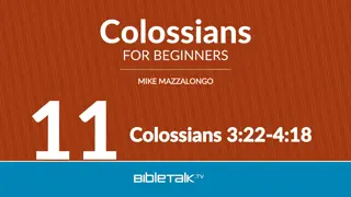 An Ordered Society in Colossians: Slaves and Masters