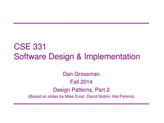 Software Design Patterns in CSE 331 Fall 2014 with Dan Grossman