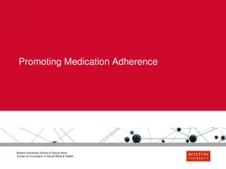 Maximizing Medication Adherence for Better Health