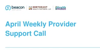 Provider Support Call: Updates on Outpatient Authorizations, COVID-19, and More