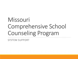 Missouri Comprehensive School Counseling Program System Support
